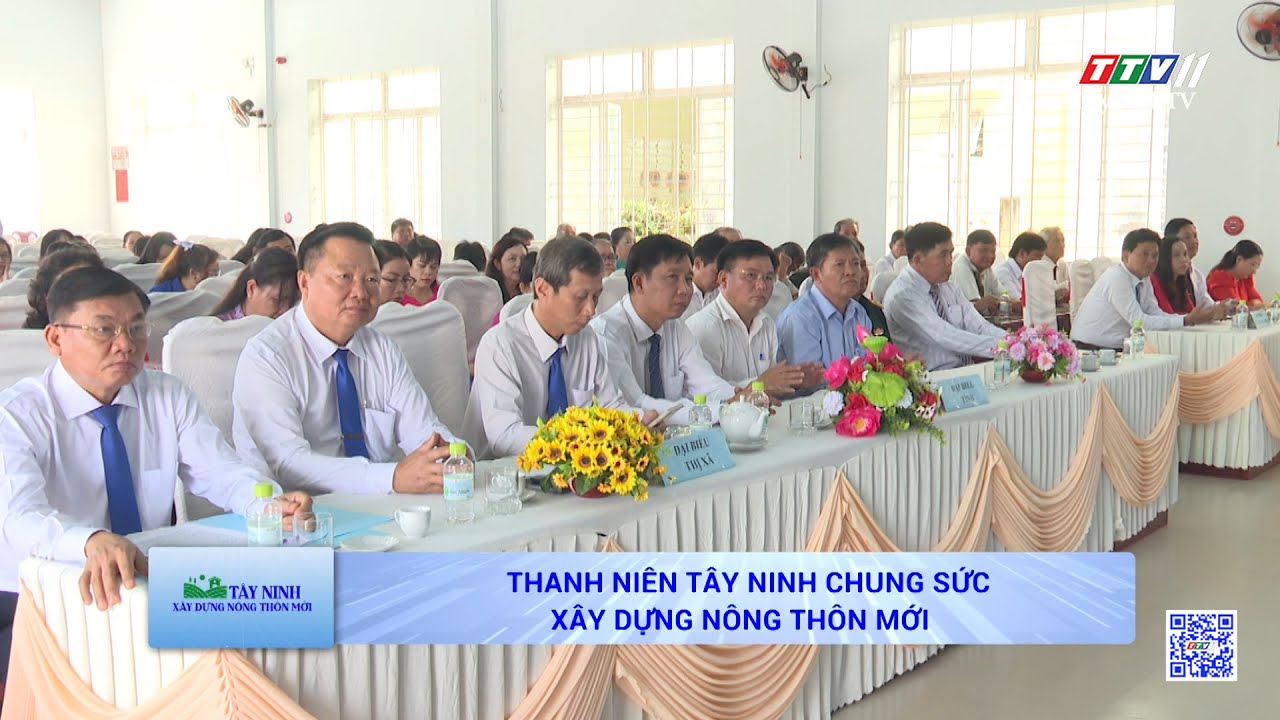 Thanh niên Tây Ninh chung tay xây dựng nông thôn mới | TayNinhTV